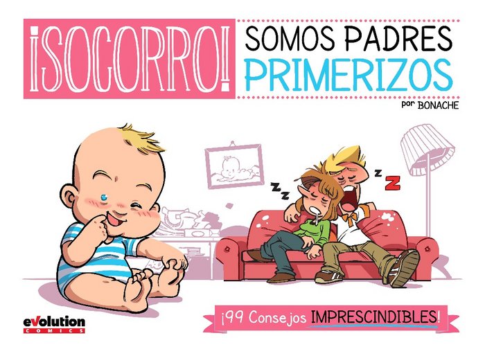 ¡SOCORRO!SOMOS PADRES PRIMERIZOS, de BONACHE CARLOS | portada del libro