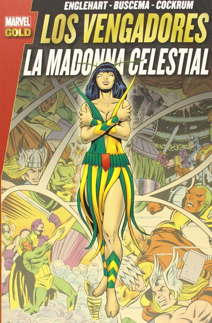 LOS VENGADORES LA MADONNA CELESTIAL, de ENGLEHART | portada del libro