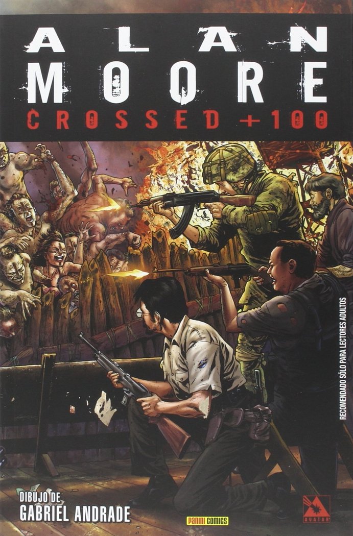 Crossed + 100, de ALAN MOORE Y GA | portada del libro