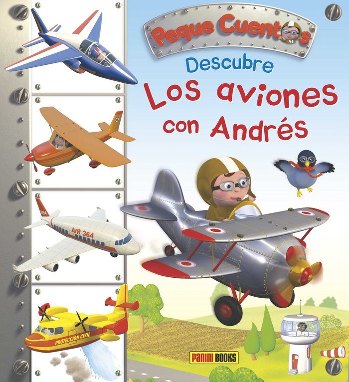 Peque Cuentos. Descubre los aviones con Andrés, de VV.AA. | portada del libro