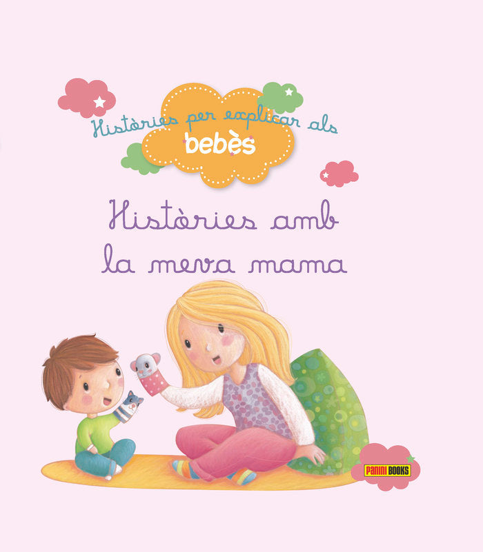Històries per explicar als bebès, Històries amb la meva mama, de Bénedicte Carboneill#Delphine Bolin#Ghislaine Biondi | porta