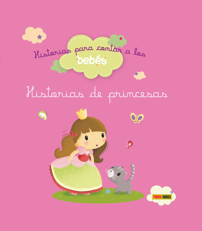 Historias para contar a los bebés, Historias de princesas, de Raffaella | portada del libro