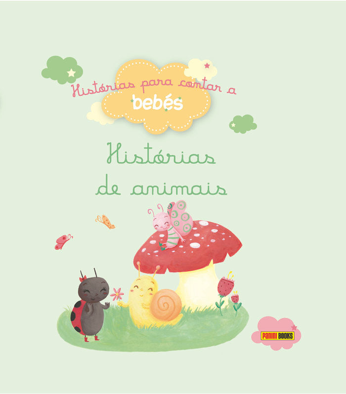 Histórias para contar a bebés, Histórias de animais, de Bénedicte Carboneill#Ghislaine Biondi | portada del libro