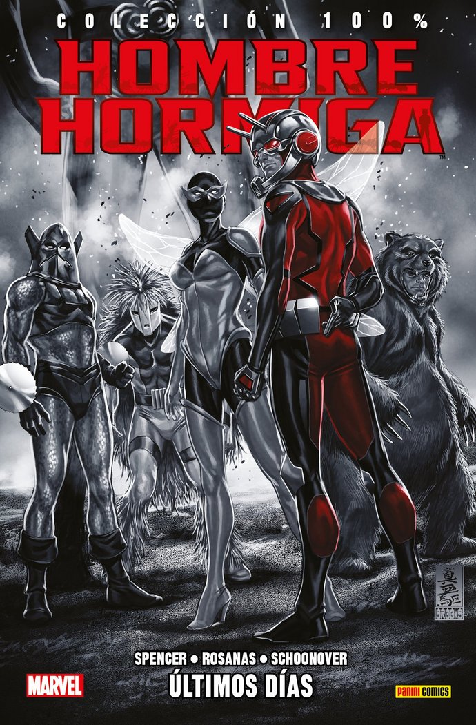 EL HOMBRE HORMIGA. ULTIMOS DIAS DE, de SPENCER NICK#RO | portada del libro