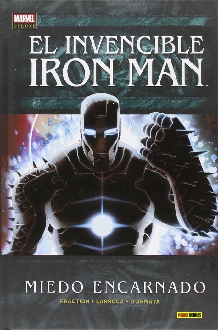 INVENCIBLE IRON MAN 06: MIEDO ENCARNADO, de FRACTION | portada del libro