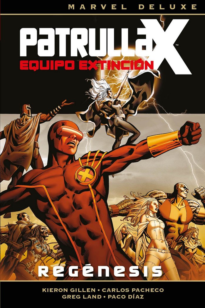 PATRULLA-X - EQUIPO EXTINCION 01: REGENESIS, de GILLEN, KIERON | portada del libro