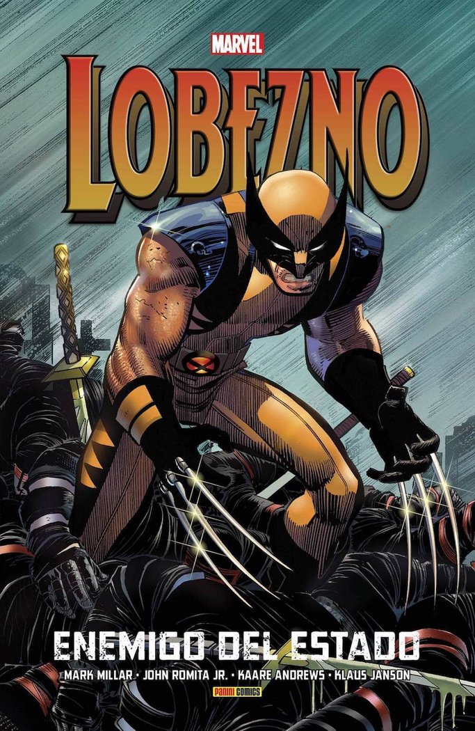 LOBEZNO: ENEMIGO DEL ESTADO, de MARK MILLAR | portada del libro