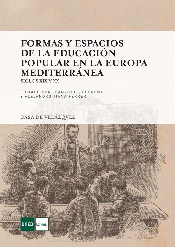 Formas y espacios de la educación popular en la Europa mediterránea, de Varios autores | portada del libro