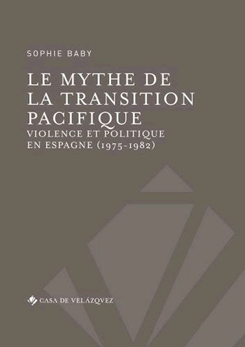 Le mythe de la transition pacifique, de BABY | portada del libro