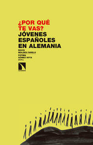 ¿Por qué te vas?, de Moldes Farelo, Rocío | portada del libro
