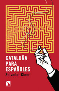 Cataluña para españoles, de Giner de San Julián, Salvador | portada del libro