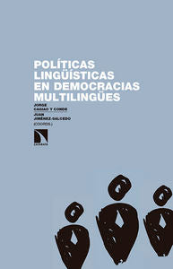 Políticas lingüísticas en democracias multilingües: ¿es evitable el conflicto?, de Jimenez Salcedo, Juan | portada del libro