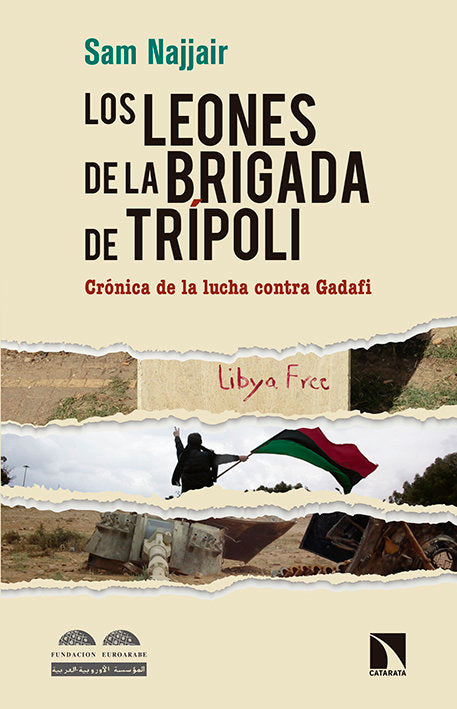 Los leones de la brigada de Trípoli, de Najjair, Sam | portada del libro