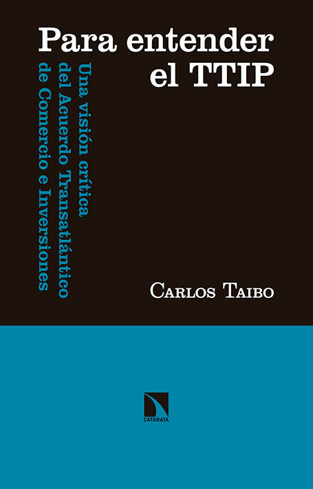 Para entender el TTIP, de Taibo Arias, Carlos | portada del libro