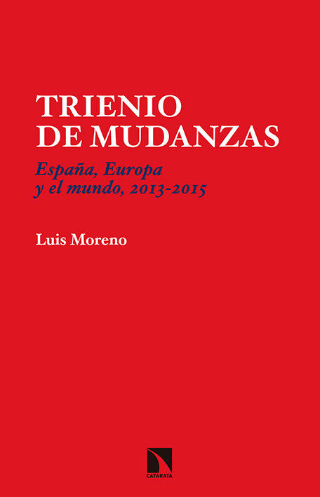 Trienio de mudanzas, de Moreno Fernandez, Luis | portada del libro