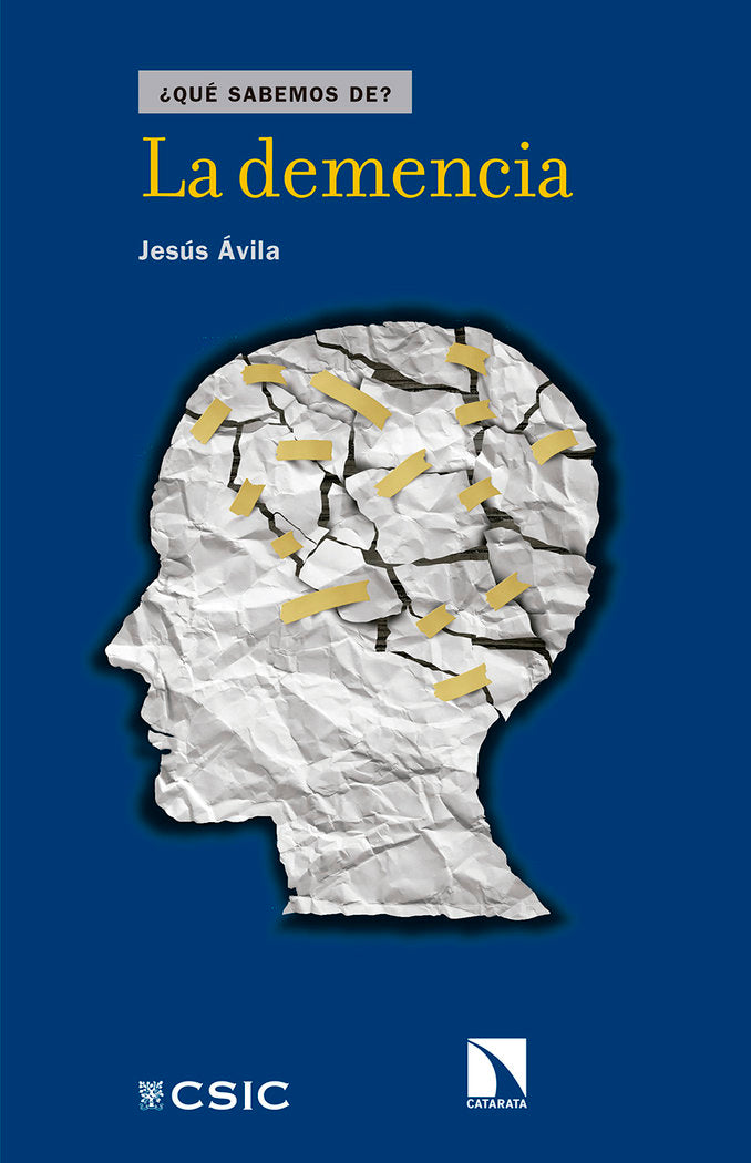 La demencia, de Ávila de Grado, Jesús | portada del libro