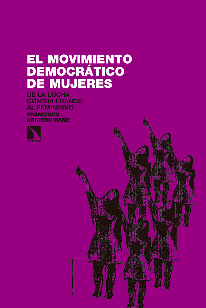 El movimiento Democrático de Mujeres, de Arriero Ranz, Francisco | portada del libro
