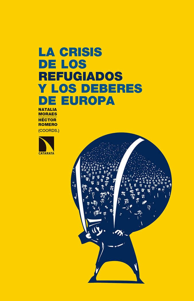 La crisis de los refugiados y los deberes de Europa, de Moraes Mena, Natalia | portada del libro