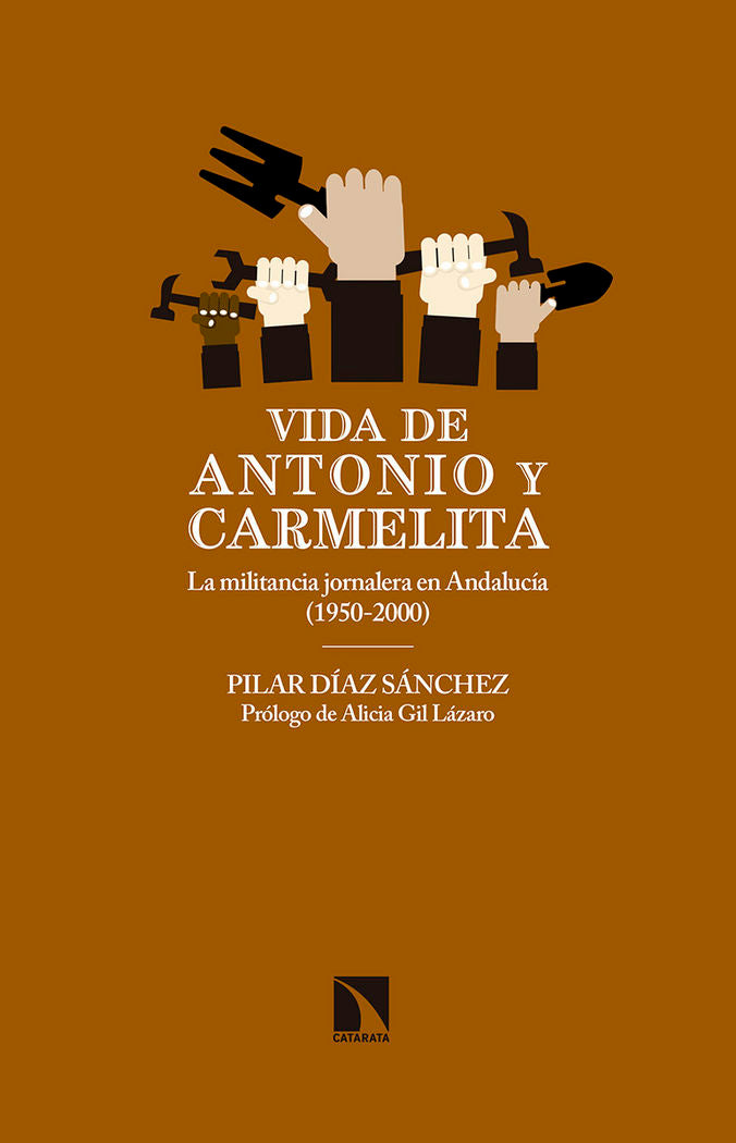 Vida de Antonio y Carmelita (1950-2000), de Díaz Sánchez, Pilar | portada del libro