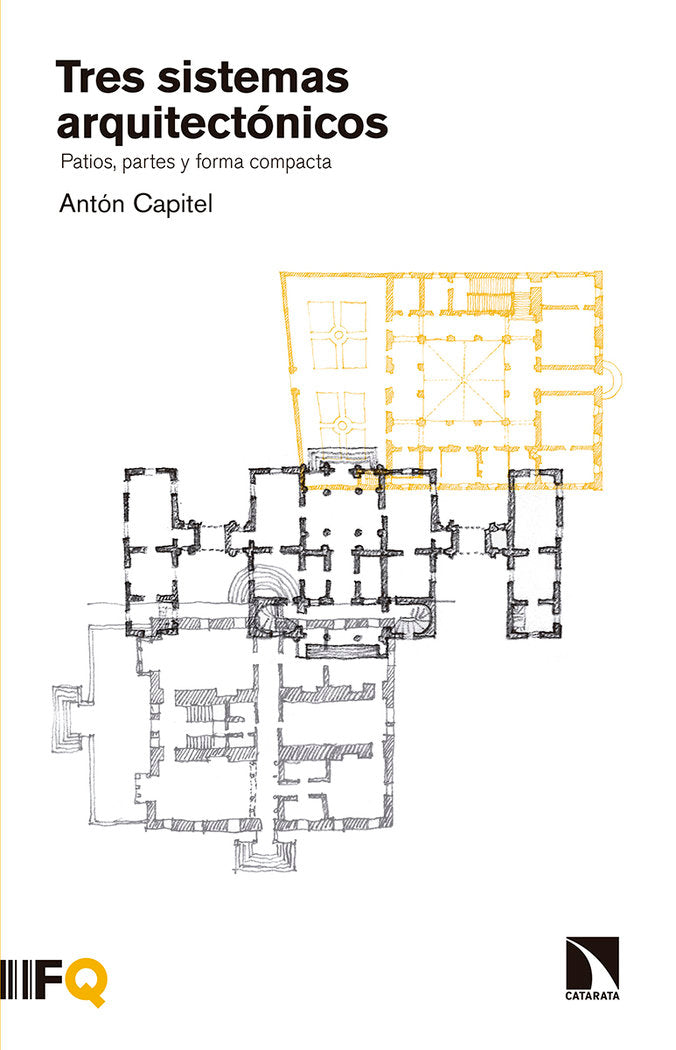 Tres sistemas arquitectónicos, de González Capitel, Antonio | portada del libro