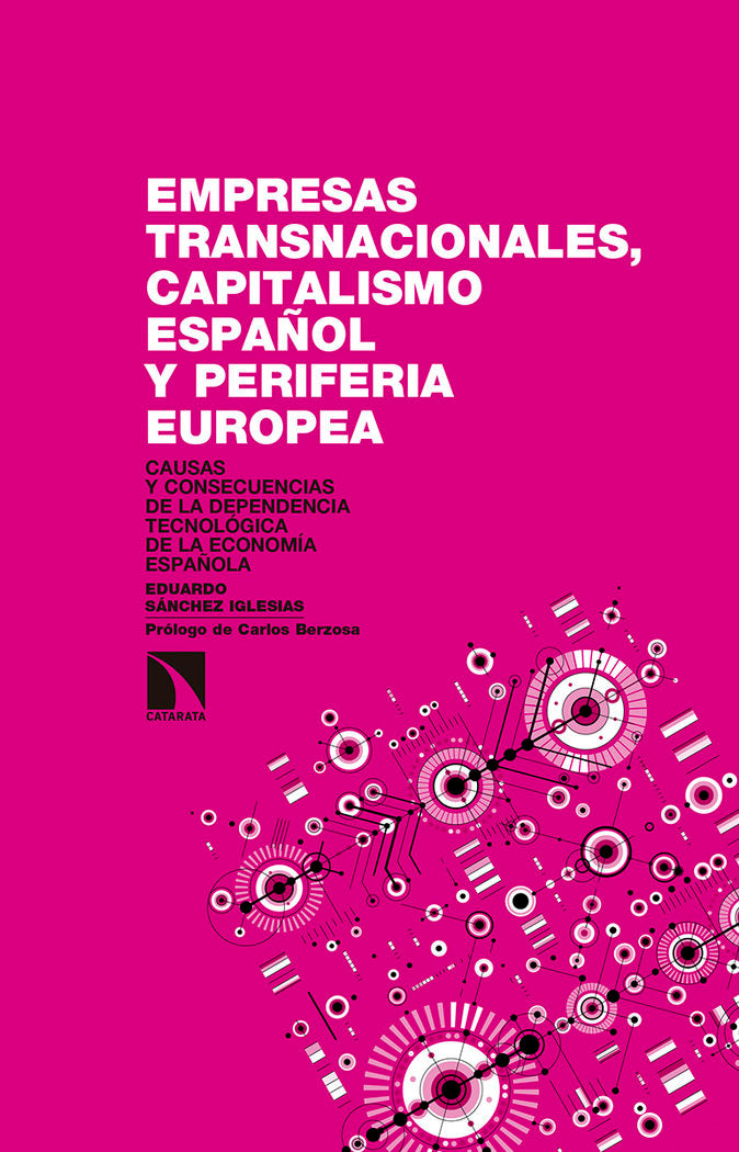 Empresas transnacionales, capitalismo español y periferia europea, de Sánchez Iglesias, Eduardo | portada del libro