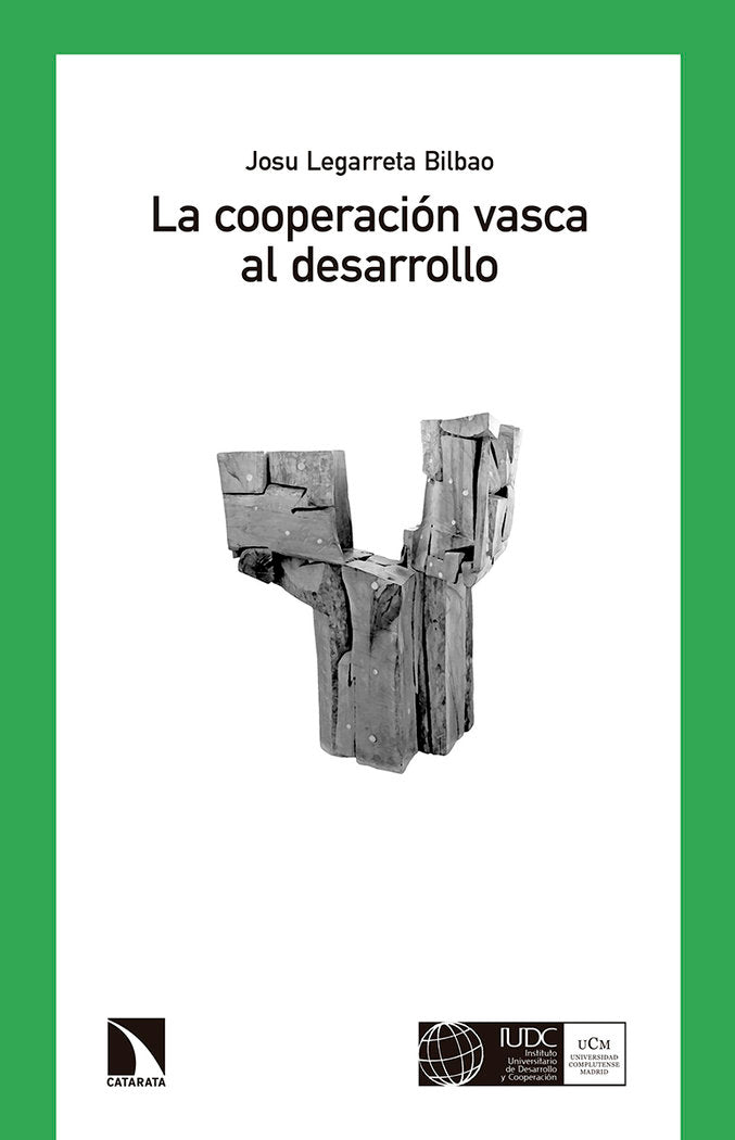 La cooperación vasca al desarrollo (Euskadi, 1985-2000), de Legarreta Bilbao, Josu | portada del libro