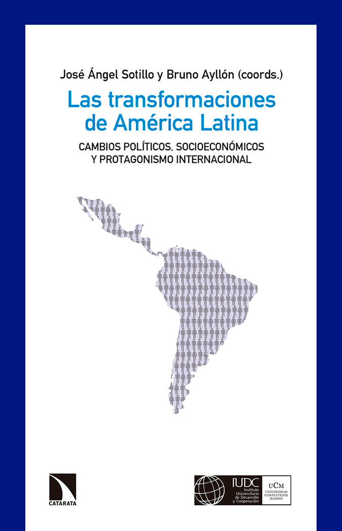 Las transformaciones de América Latina, de Sotillo Lorenzo, José Ángel | portada del libro