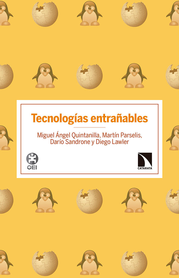 Tecnologías entrañables, de Quintanilla Fisac, Miguel Ángel | portada del libro