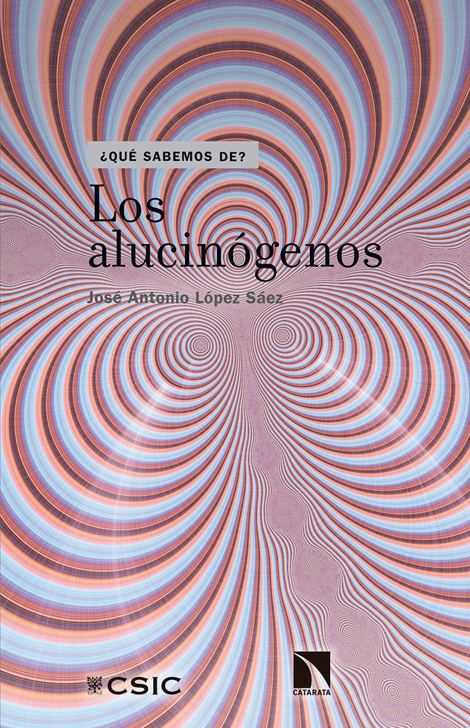 Los alucinógenos, de López Sáez, José Antonio | portada del libro