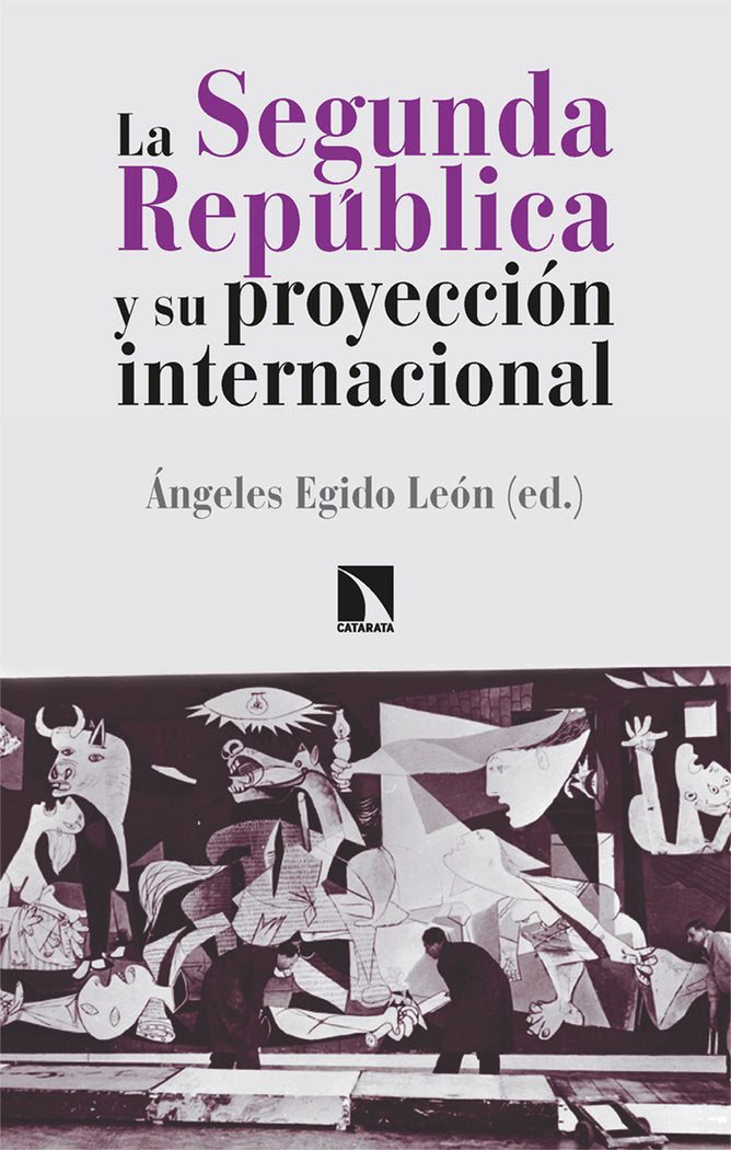 La Segunda República y su proyección internacional, de Egido León, Ángeles | portada del libro