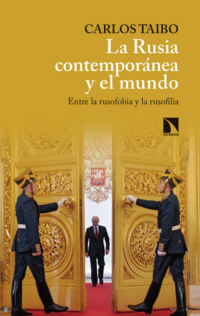 La Rusia contemporánea y el mundo, de Taibo Arias, Carlos | portada del libro