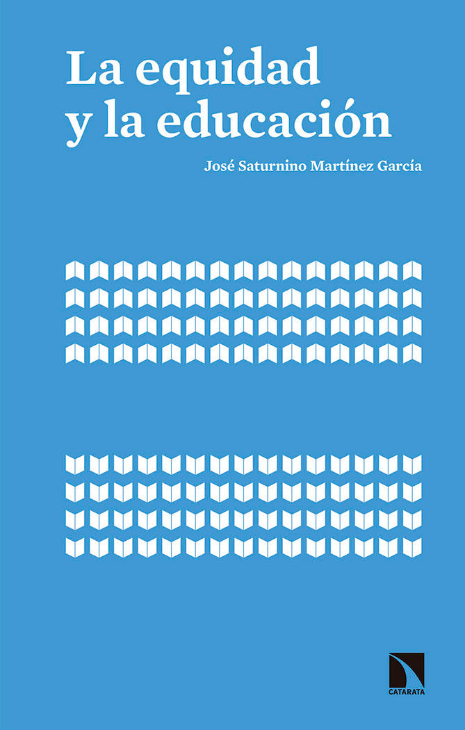 La equidad y la educación, de Martínez García, José Saturnino | portada del libro