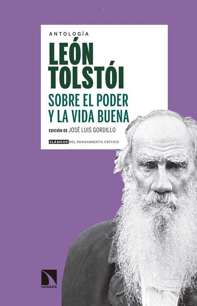 Sobre el poder y la vida buena, de Tolstói, León | portada del libro