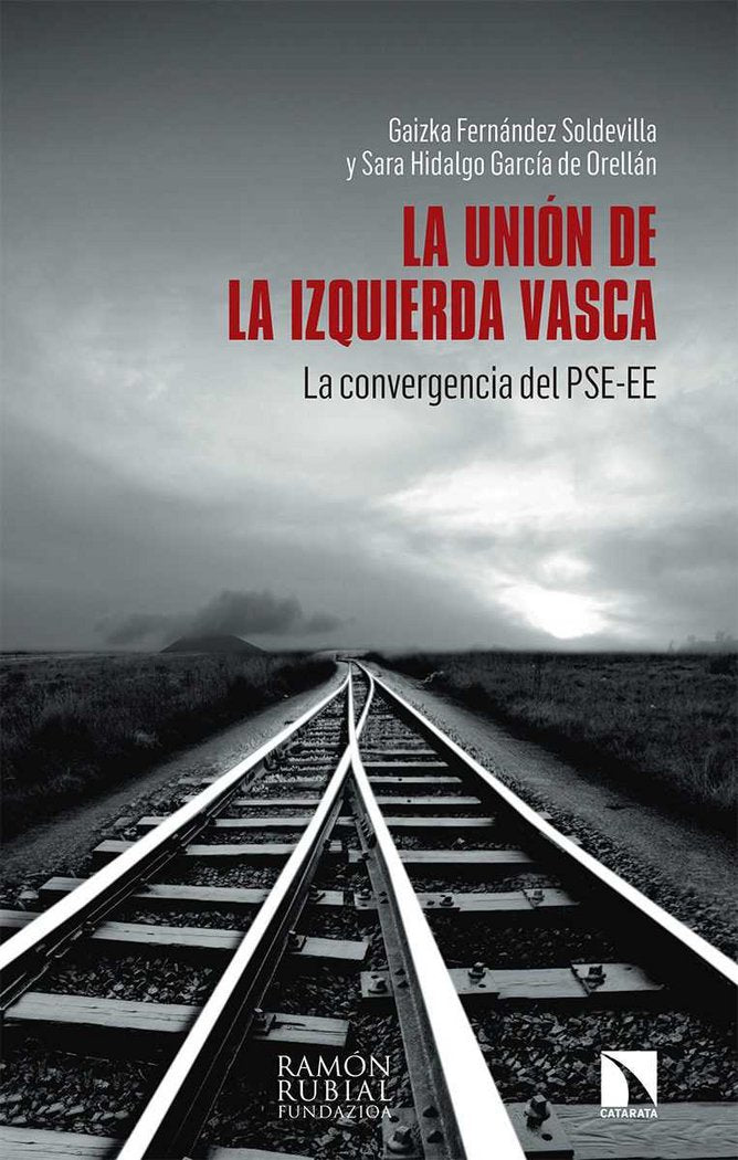 La unión de la izquierda vasca, de Fernández Soldevilla, Gaizka | portada del libro