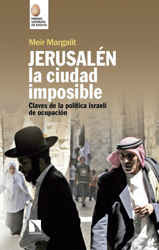 Jerusalén, la ciudad imposible, de Margalit, Meir | portada del libro