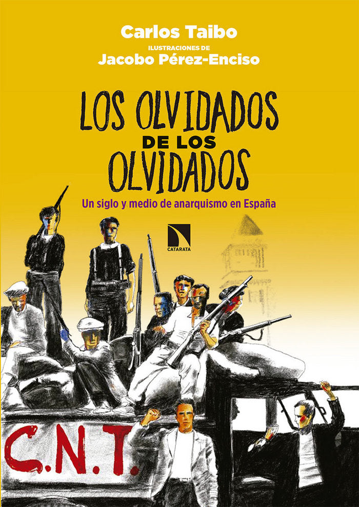 Los olvidados de los olvidados, de Taibo Arias, Carlos | portada del libro