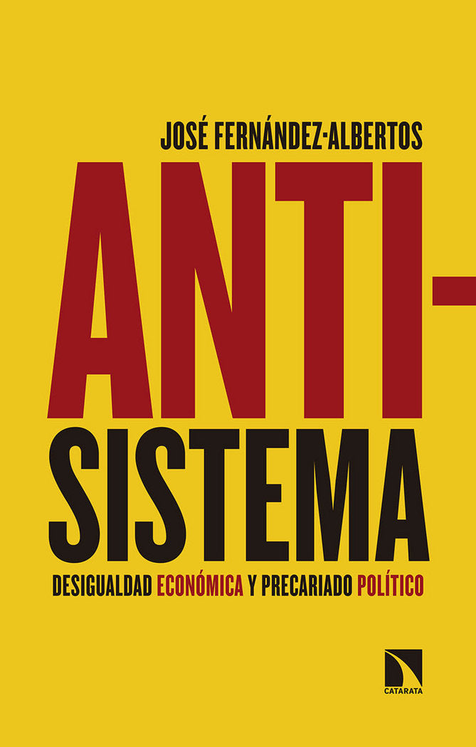 Antisistema, de Fernández Albertos, José | portada del libro