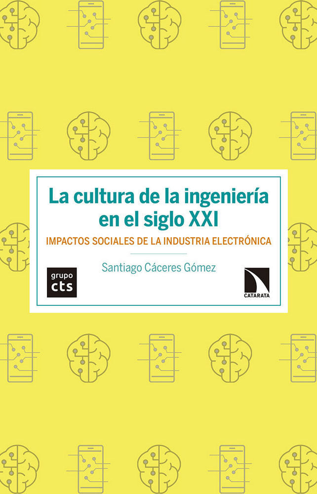 La cultura de la ingeniería en el siglo XXI, de Cáceres Gómez, Santiago | portada del libro