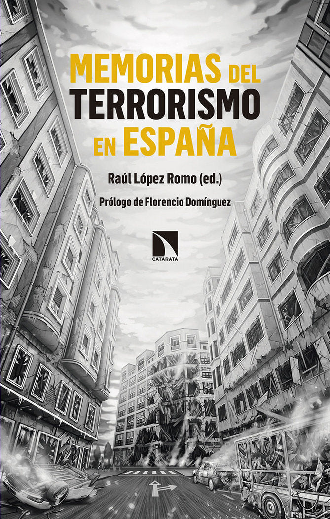 Memorias del terrorismo en España, de López Romo, Raúl | portada del libro