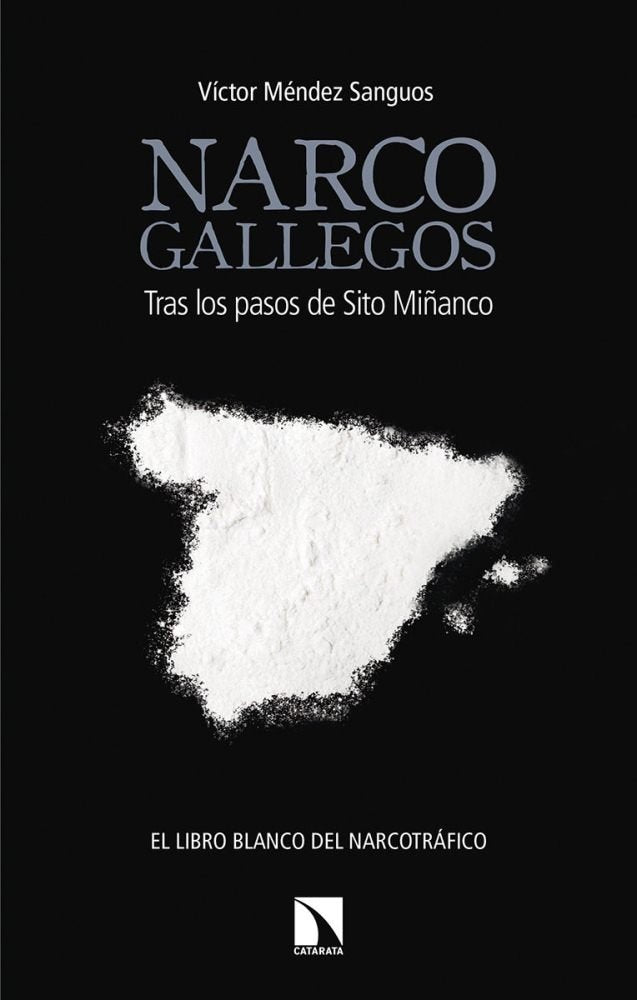 Narcogallegos, de Méndez Sanguos, Víctor | portada del libro