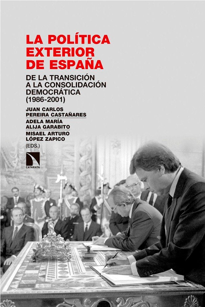 La pol¡tica exterior de España, de PEREIRA CASTAÑARES COORD,JUAN CARLOS | portada del libro