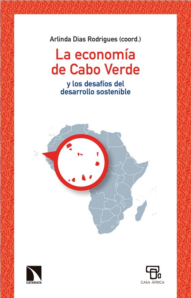 La economía de Cabo Verde y los desafíos del desarrollo sostenible, de Dias Rodrigues, Arlinda | portada del libro