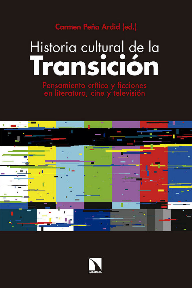 Historia cultural de la Transición, de Peña Ardid, Carmen | portada del libro