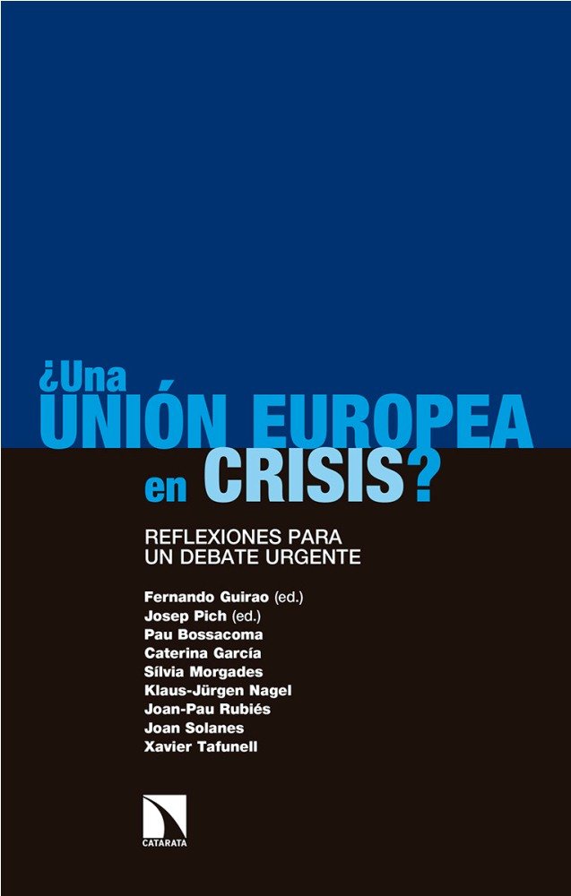 ¿Una Unión Europea en crisis?, de Guirao Piñeyro, Fernando | portada del libro