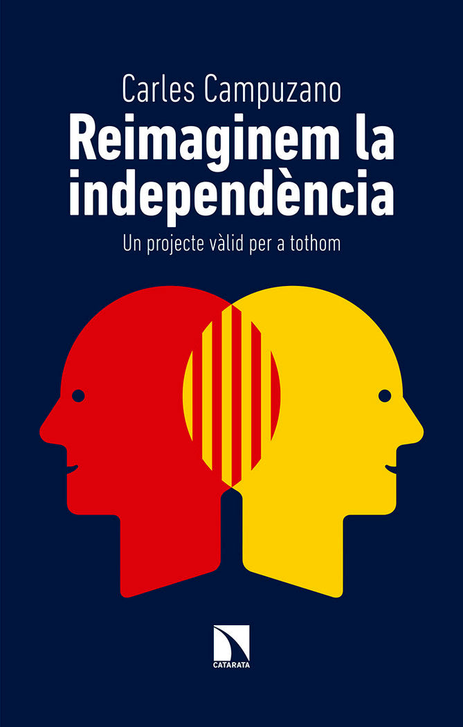 Reimaginem la independència, de Campuzano i Canadés, Carles | portada del libro