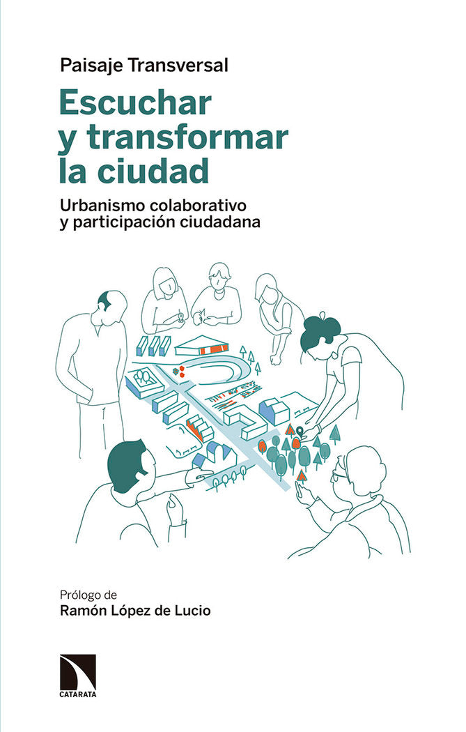 Escuchar y transformar la ciudad, de AAVV | portada del libro