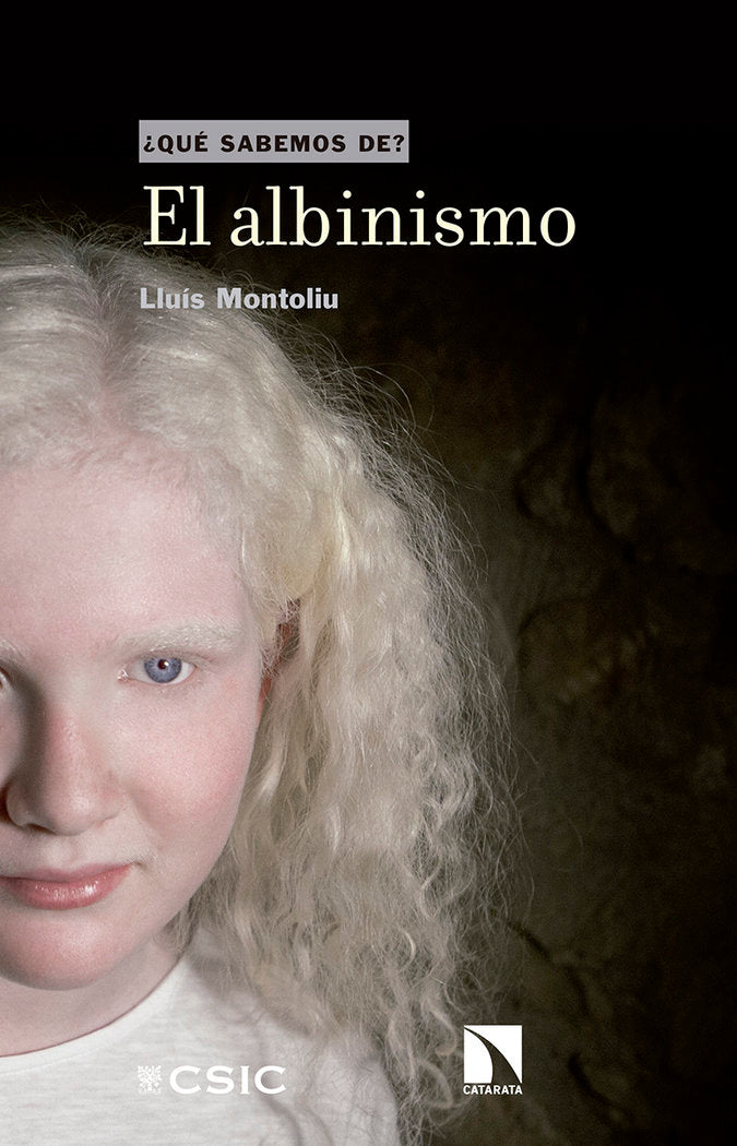 El albinismo, de Montoliu José, Lluís | portada del libro