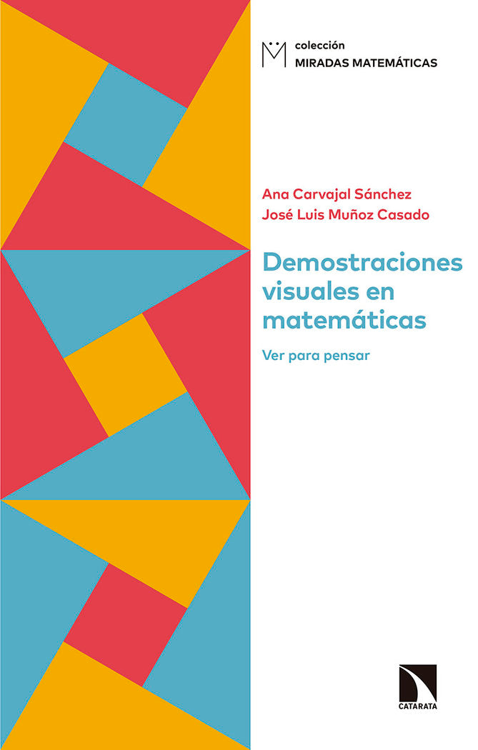 Demostraciones visuales en matemáticas, de Sánchez, Ana Carvajal | portada del libro