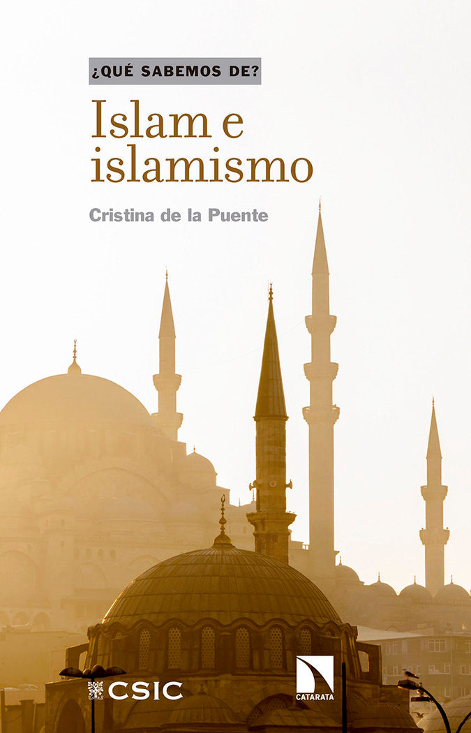 Islam e islamismo, de de la Puente González, Cristina | portada del libro