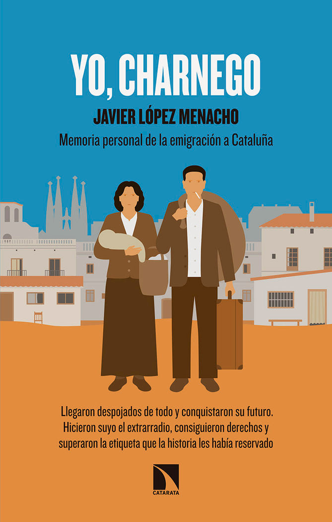 Yo, charnego, de López Menacho, Javier | portada del libro